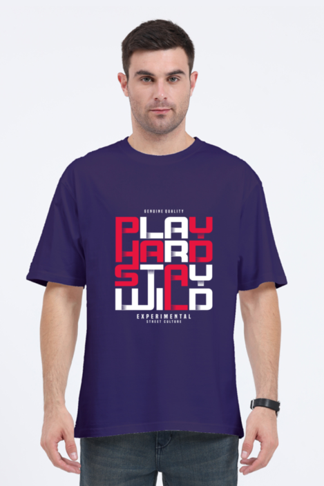 Play Hard Stay Wild: Oversized Unisex T-shirt - Image 2